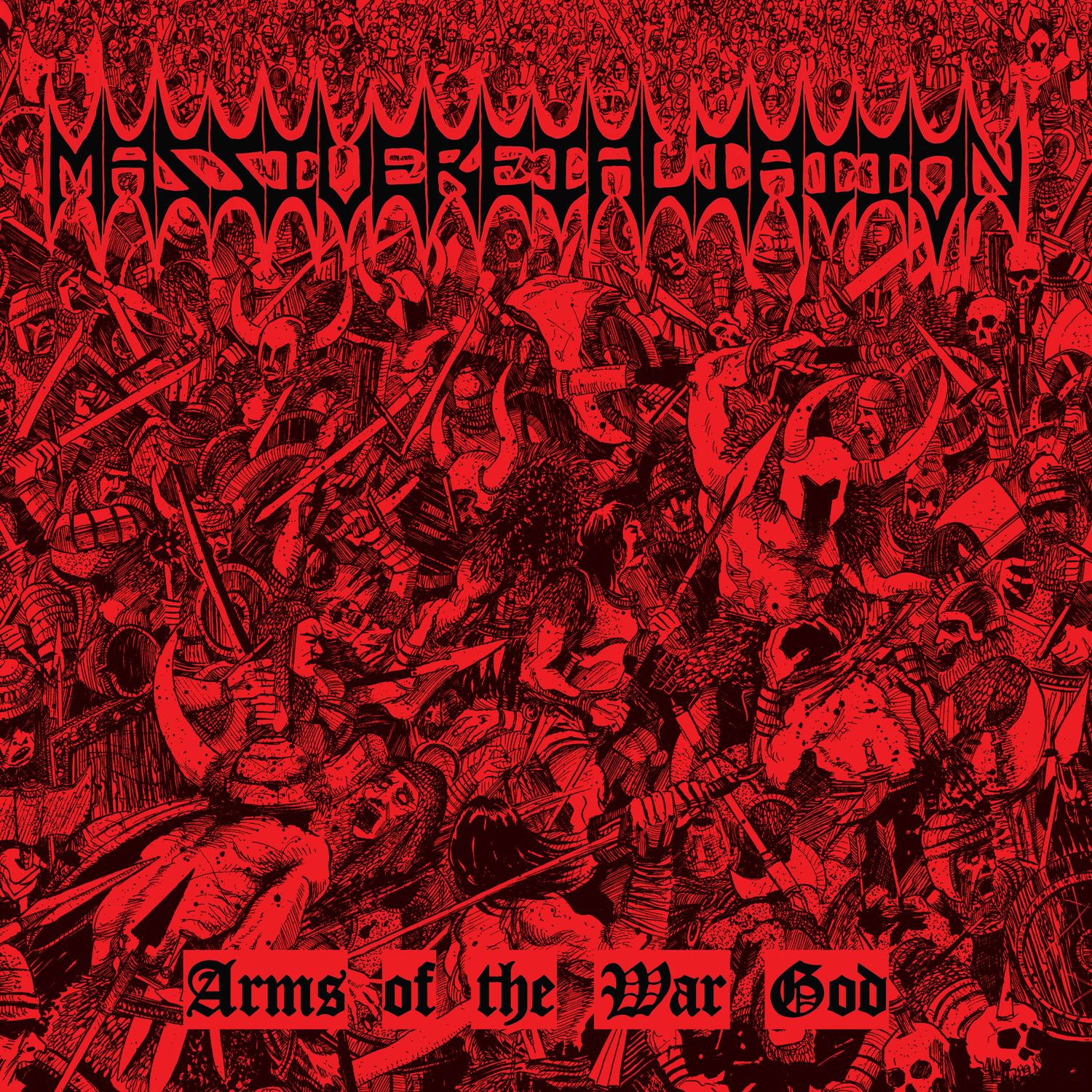 MASSIVE RETALIATION (US) Arms of the War God  [LP]