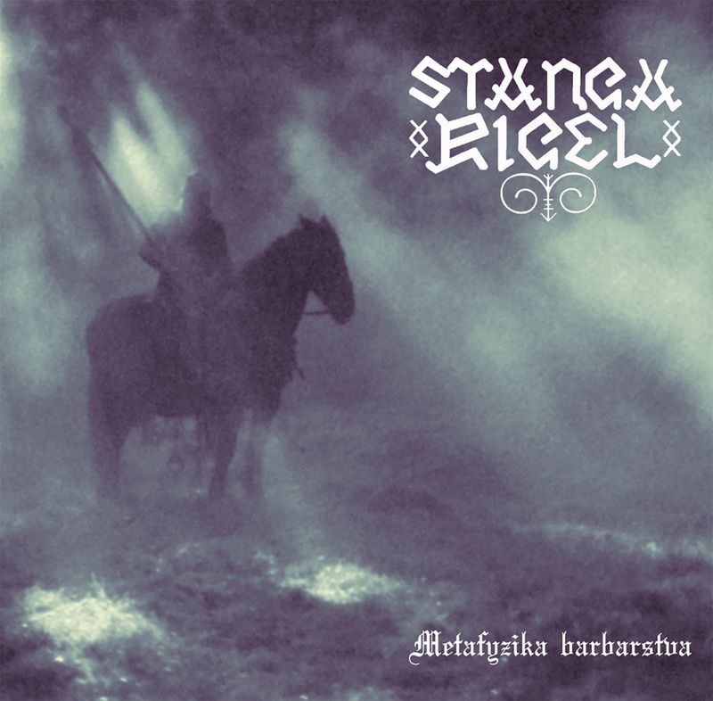 STANGARIGEL (SVK)  Metafyzika barbarstva  [CD]