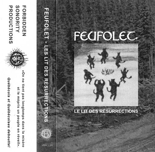 FEUFOLET  (CA)  Le Lit Des Résurrections  [MC]