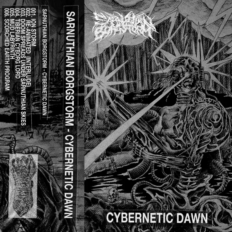 SARNUTHIAN BORG STORM (AUS)  Cybernetic Dawn  [MC]