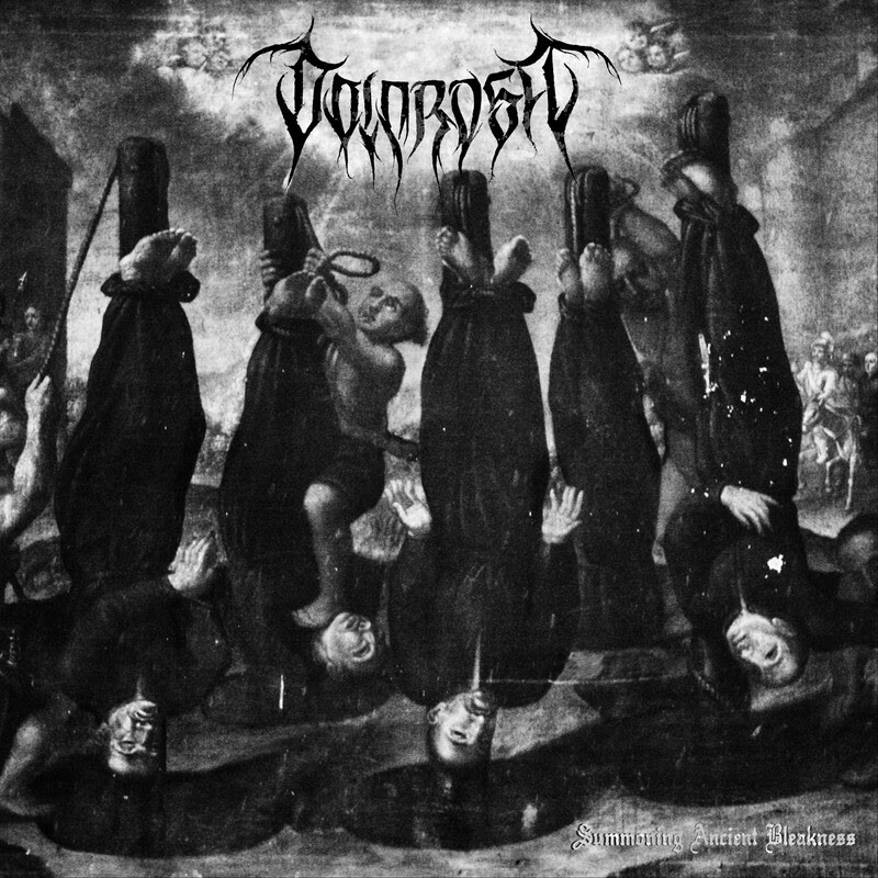 DOLOROSA (ESP) Summoning Ancient Bleakness  [LP]