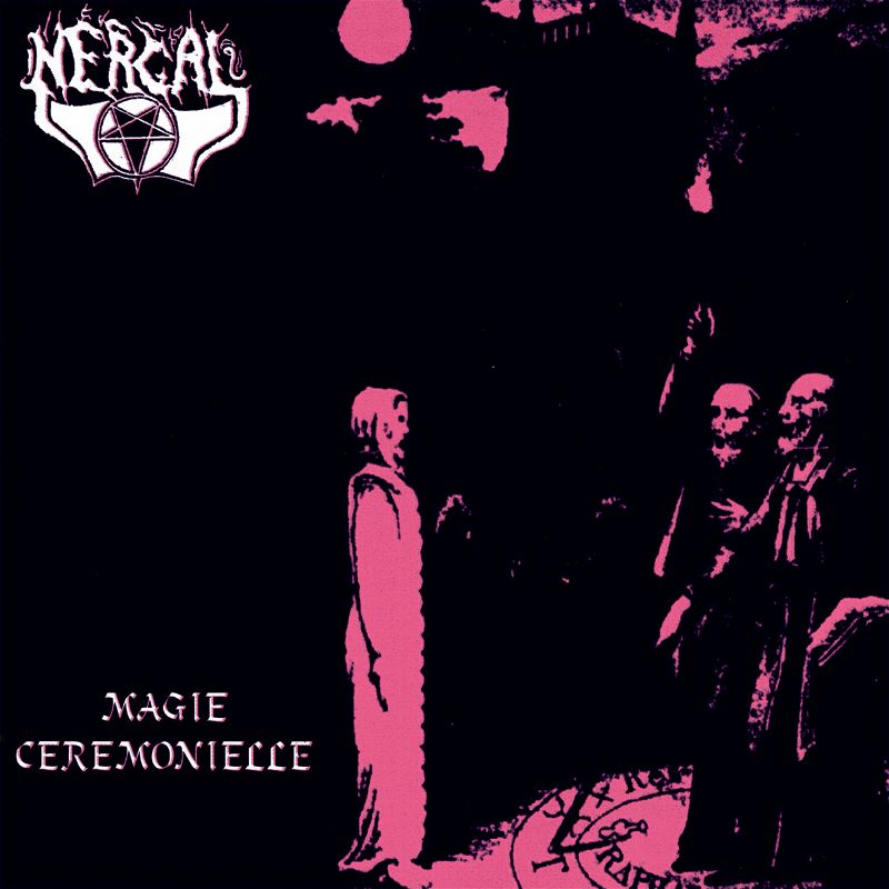 NERGAL  (GR)  Magie Cérémonielle  - LP
