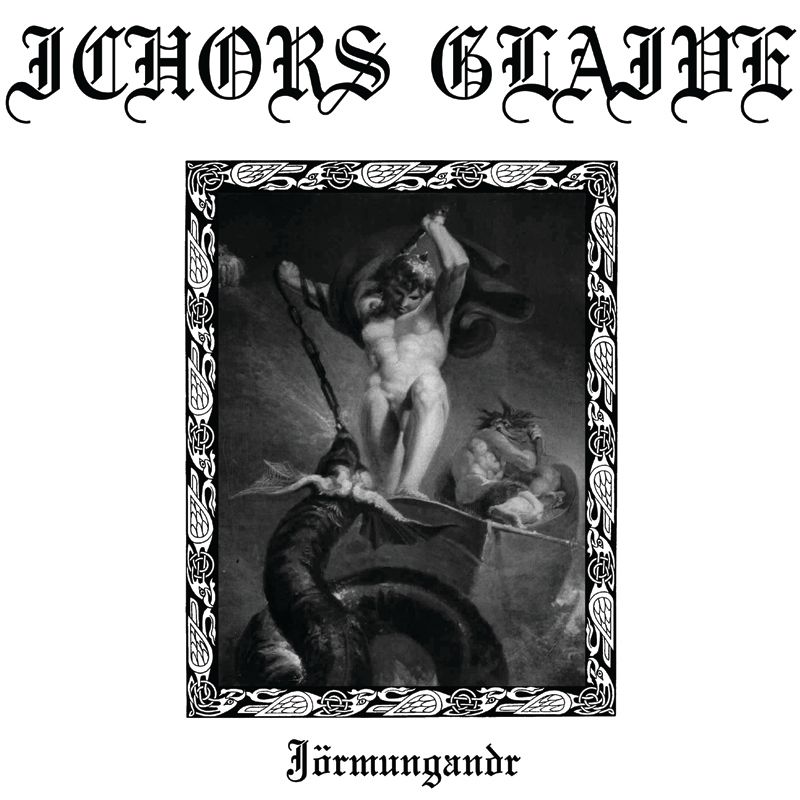 ICHORS GLAIVE (US)  Jörmungandr  - LP