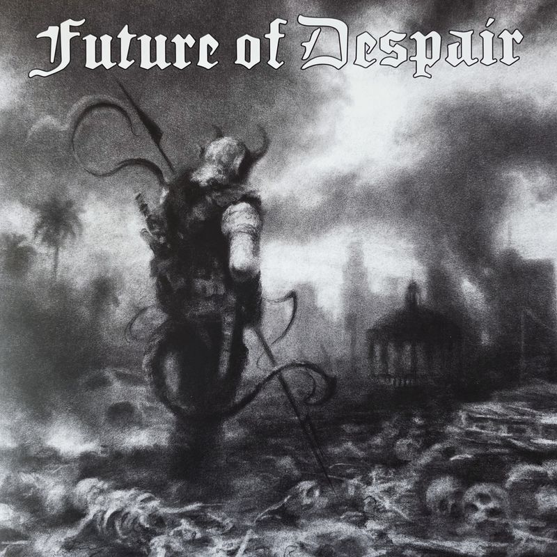 FUTURE OF DESPAIR  (US)  "Future of Despair"  - LP