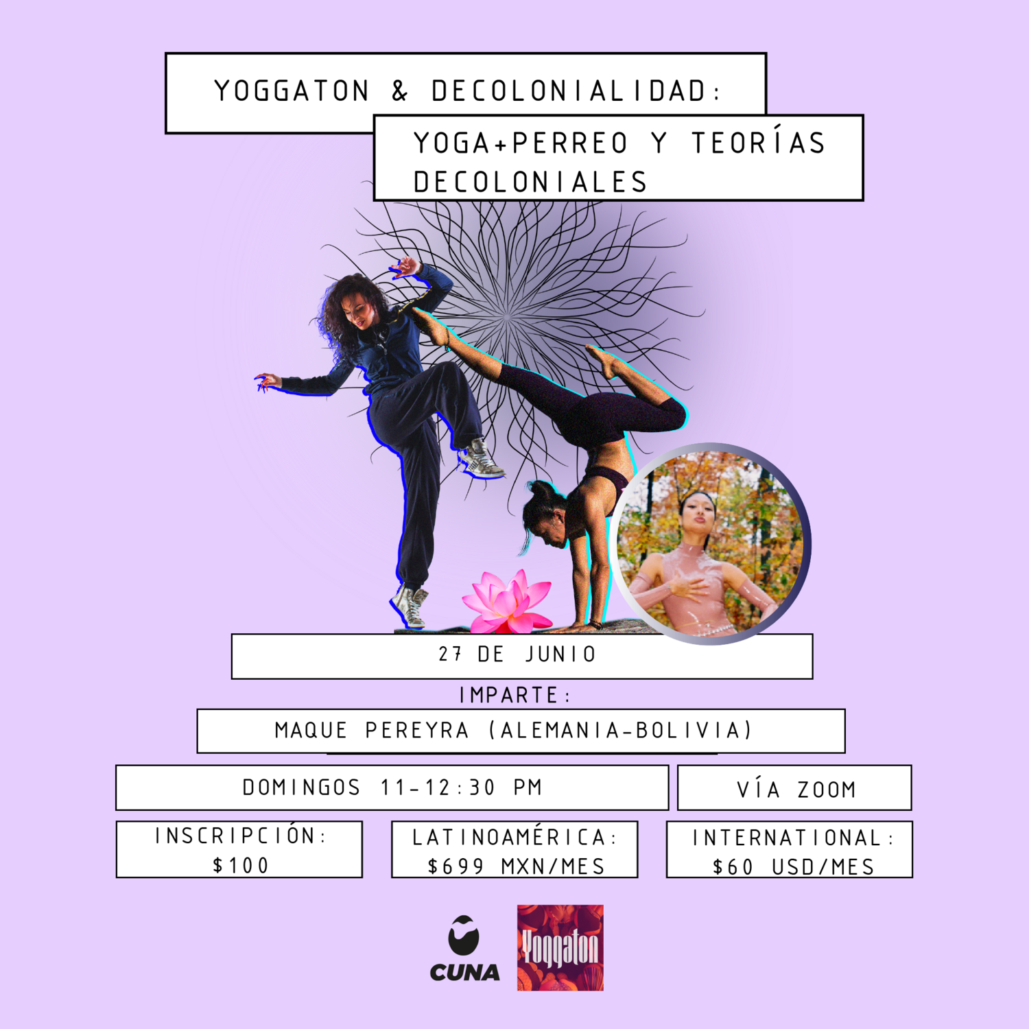 Yoggaton & Decolonialidad: Yoga+Perreo y Teorías Decoloniales