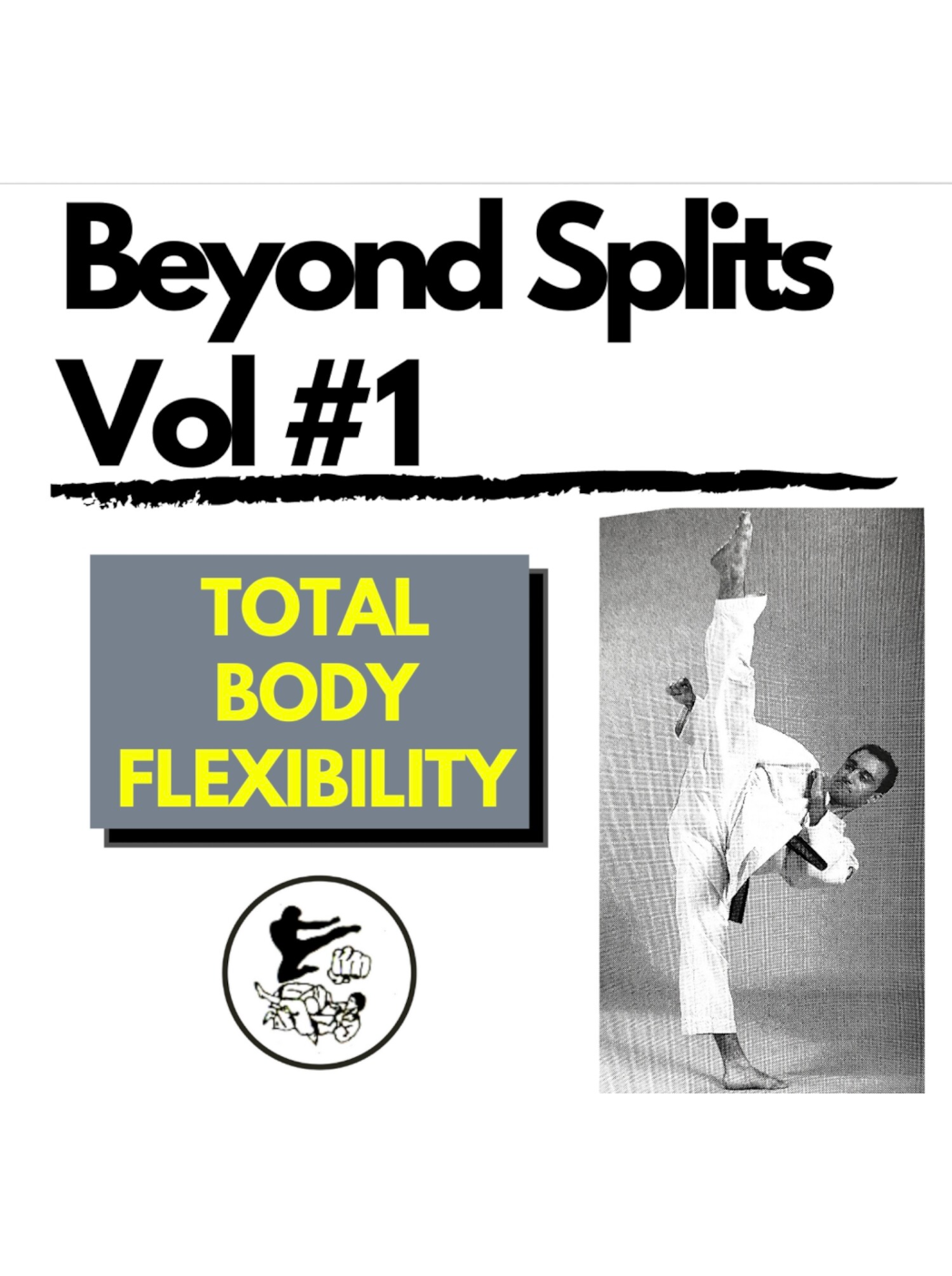 Beyond Splits Volume #1