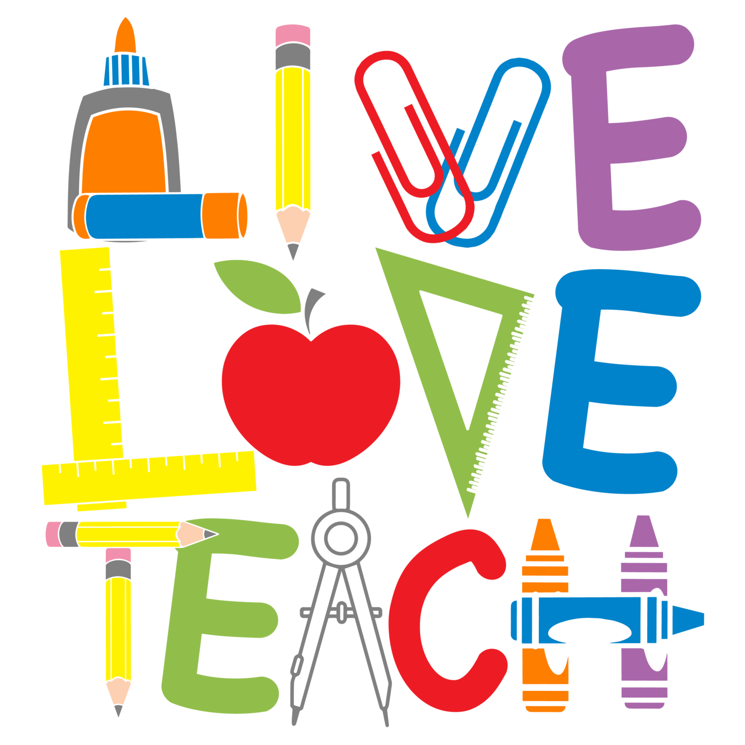 Live Love Teach