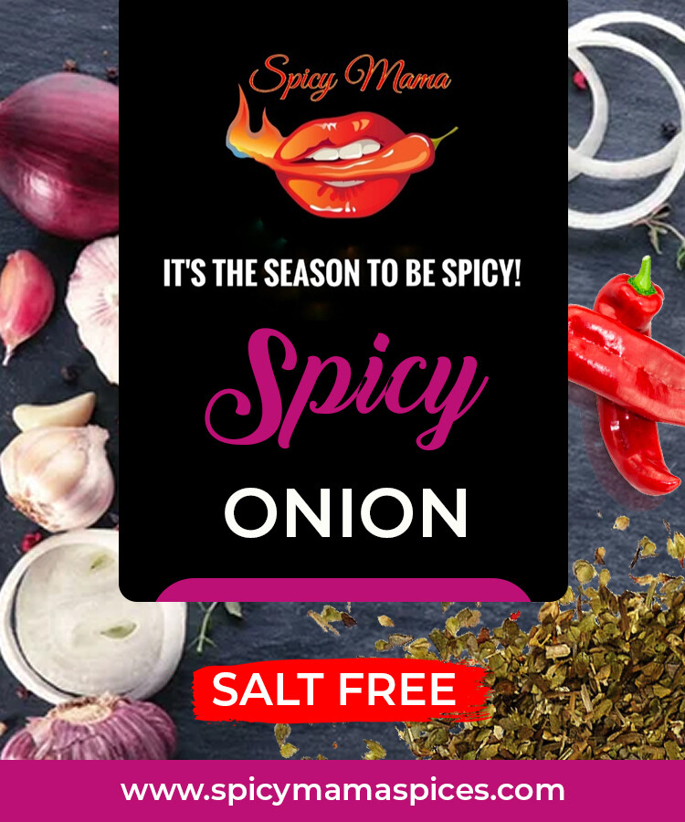 SPICY MAMA ONION