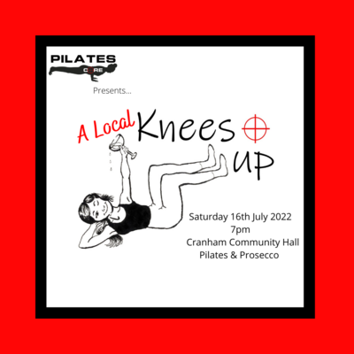 Knees Up Pilates & Prosecco Evening. Saturday 16th July 7pm