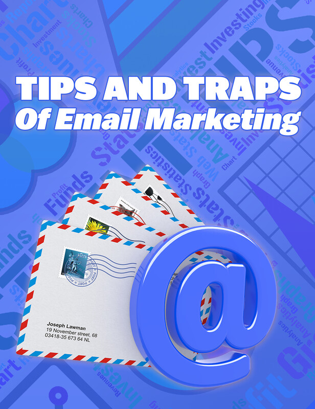 Tips and Traps of Email Marketing