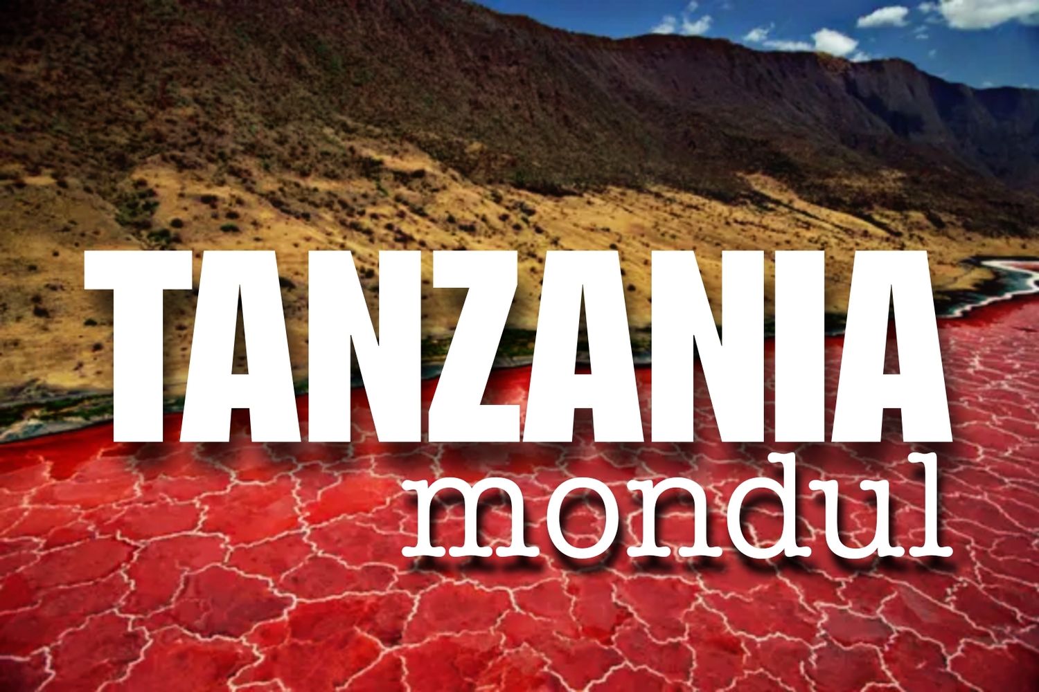 Tanzania Natural Mondul Tanzania Natural Mondul