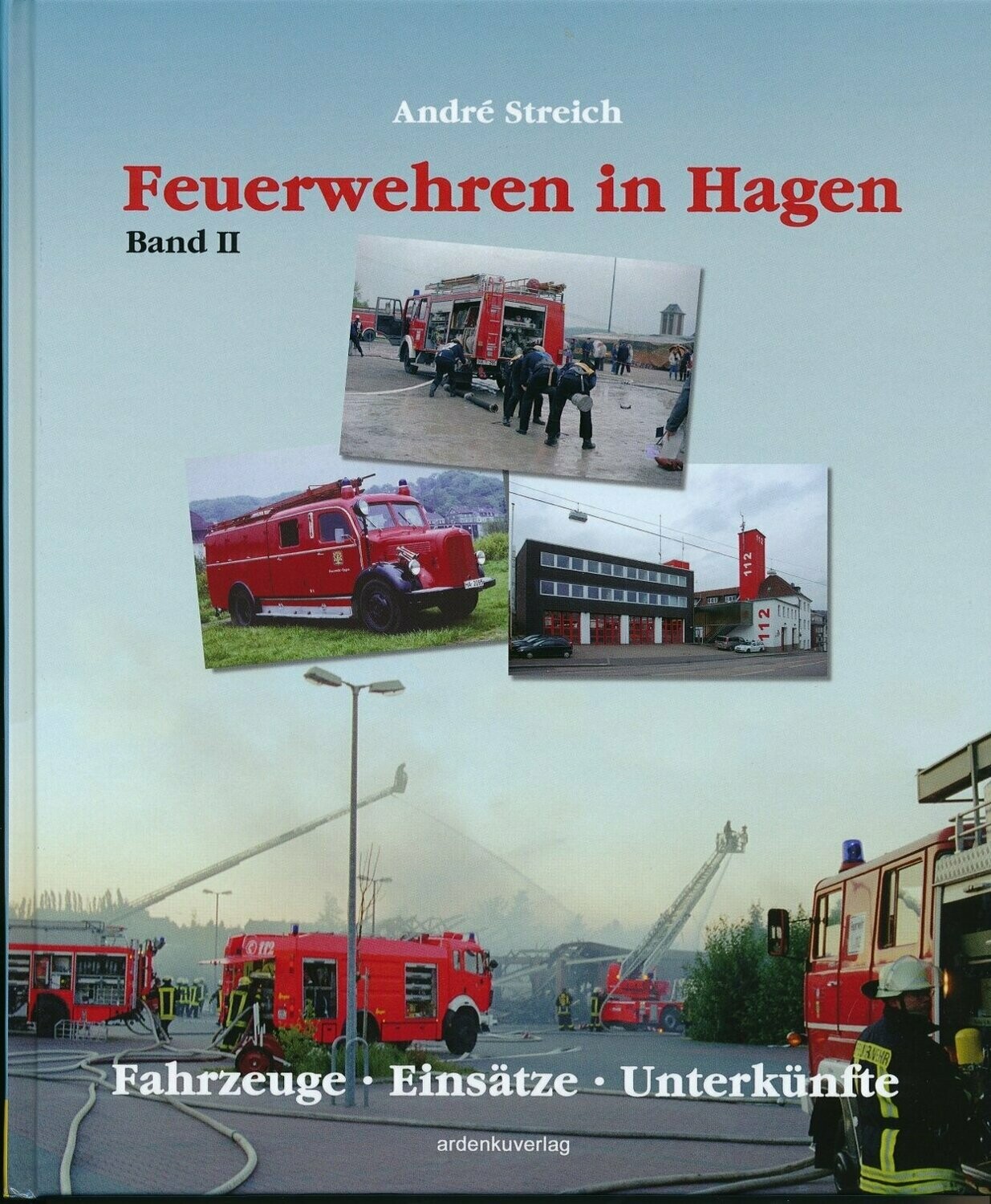 Feuerwehren in Hagen - Band 2