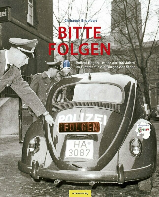 Bitte folgen! - Polizei Hagen Bitte folgen! - Polizei Hagen