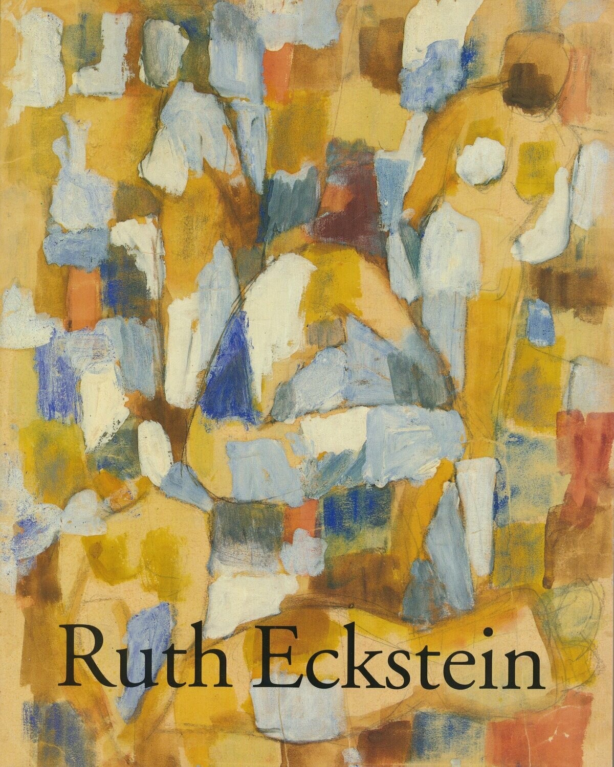 Ruth Eckstein - Arbeiten 1948-1994