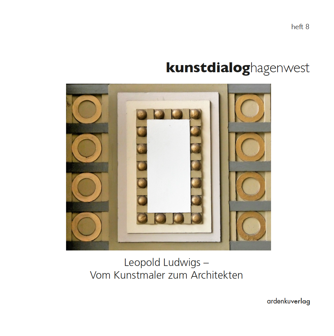 Leopold Ludwigs - Vom Kunstmaler zum Architekten (e-book)
