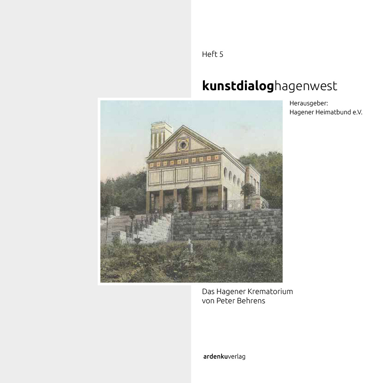kunstdialoghagenwest, Das Hagener Krematorium von Peter Behrens