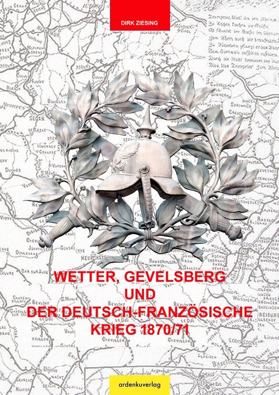 Wetter, Gevelsberg und der Deutsch-Französische Krieg 1870/71