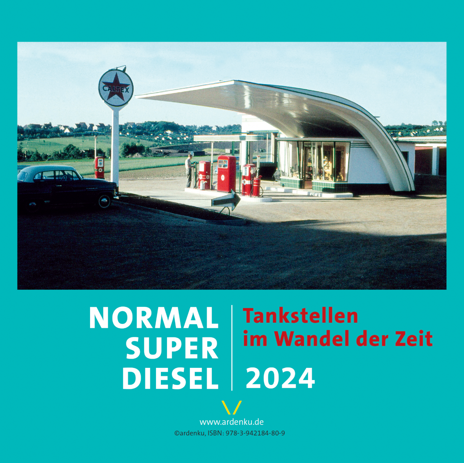 Tankstellenkalender 2024 NORMAL SUPER DIESEL