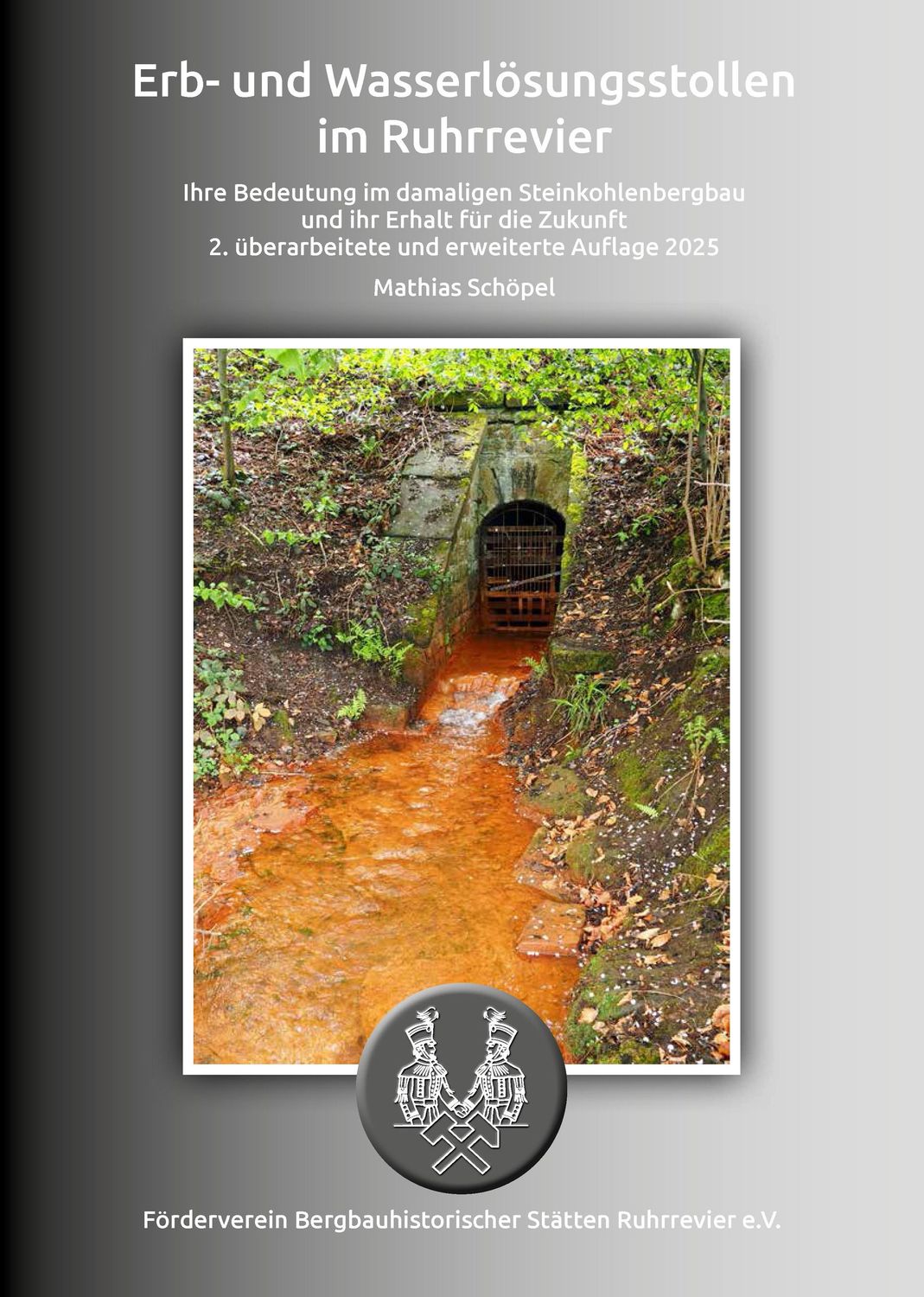 Erb- und Wasserlösungsstollen im Ruhrrevier