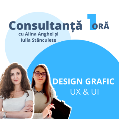 consultanta individuala Design Grafic - UX si UI
