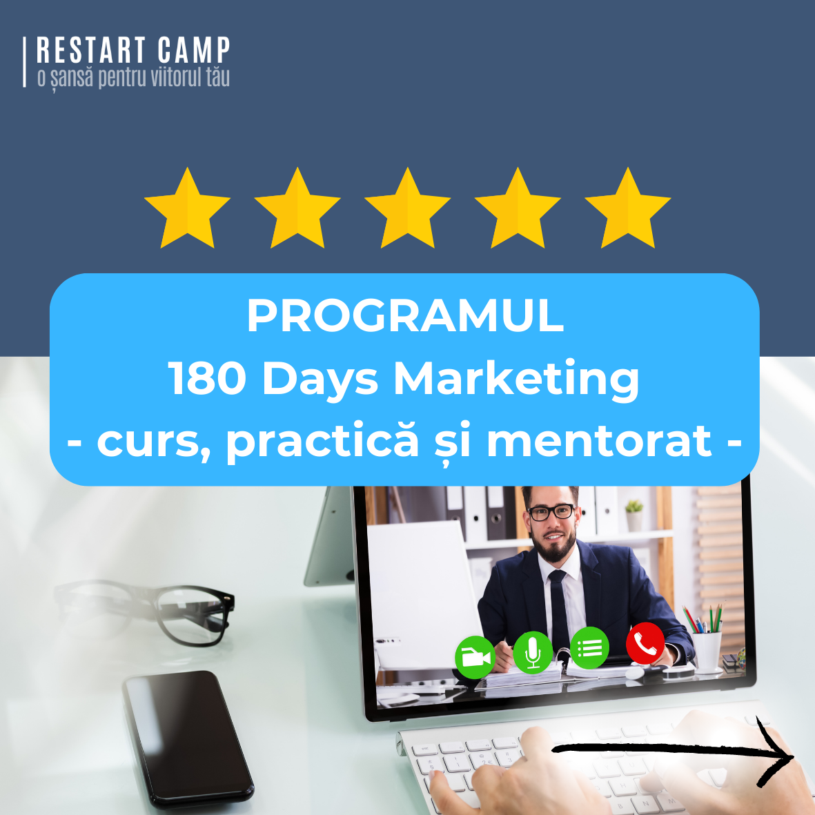 180 Days Marketing Career Program (pentru incepatori)