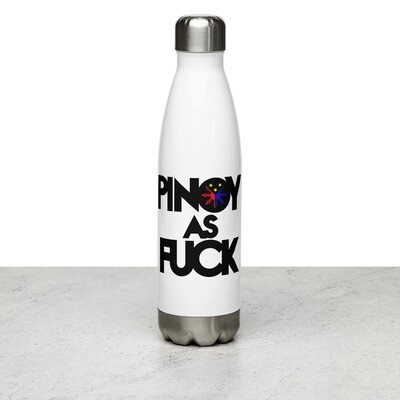 PINOY AS F*CK (black print) Stainless Steel Water Bottle