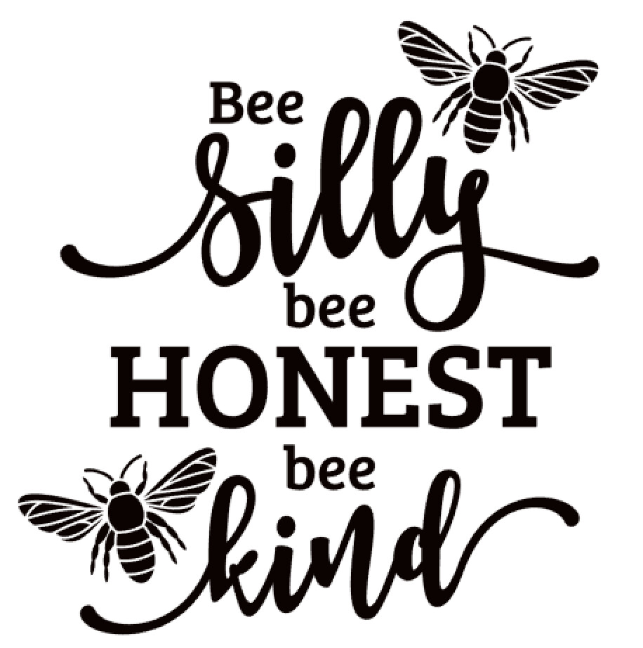 Bee Silly, Bee Honest, Bee Kind 2