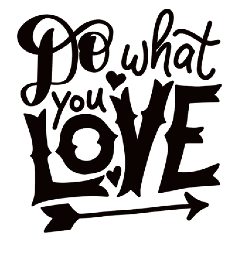 Do What you Love