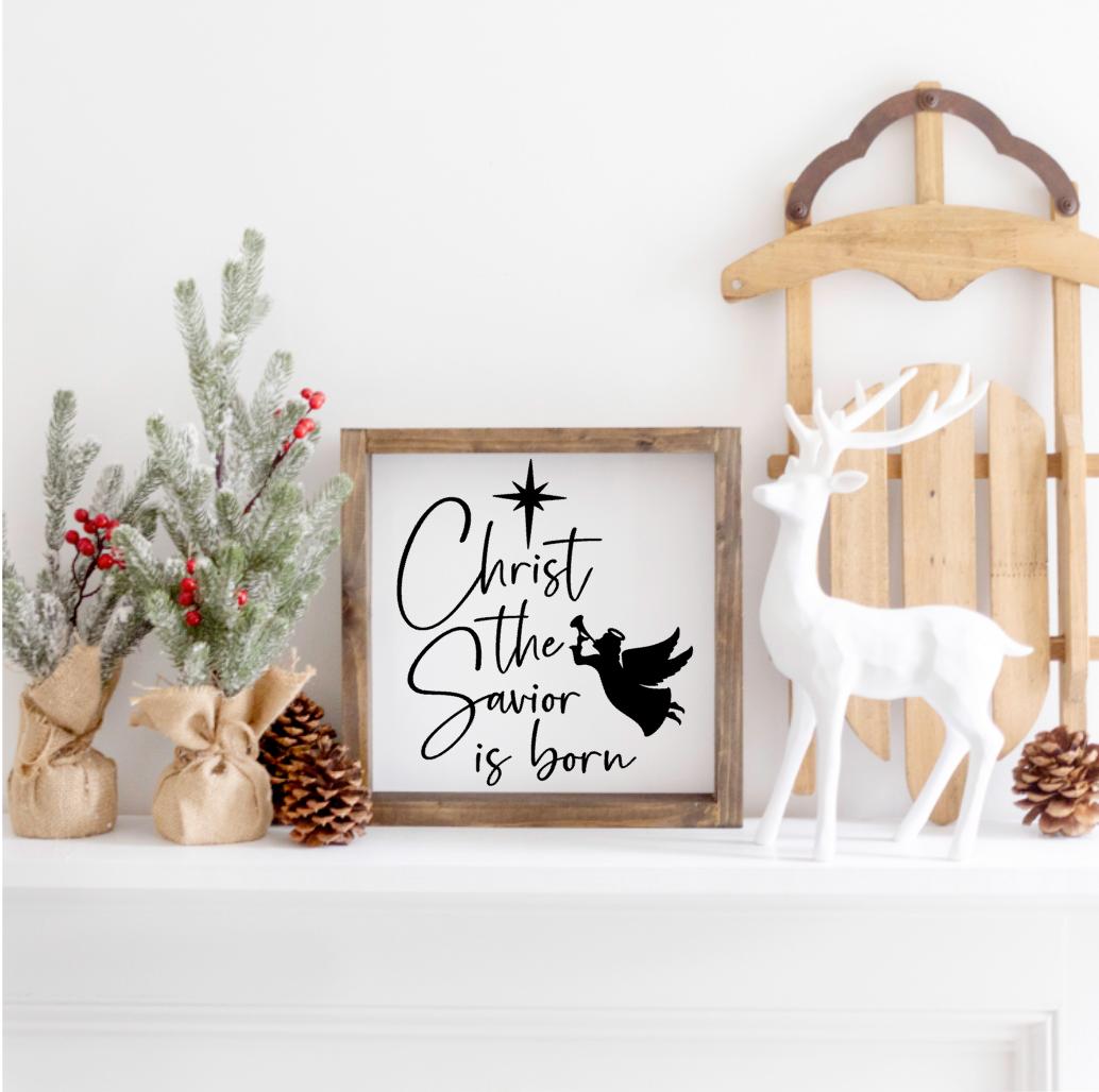 Christ the Savior is Born Farmhouse Sign