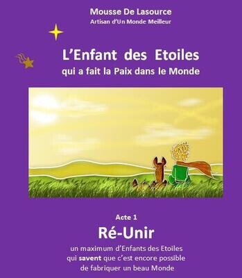 Collection L&#39;Enfant des Etoiles
