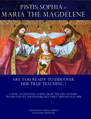 Pistis Sophia et Mary the Magdalene
