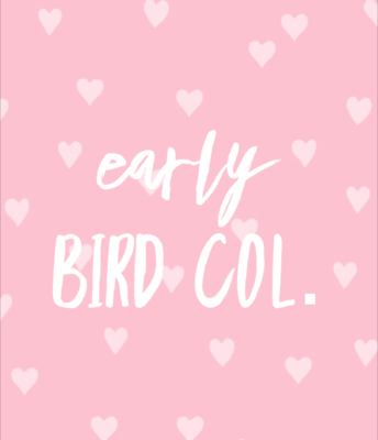 Early Bird Collection 