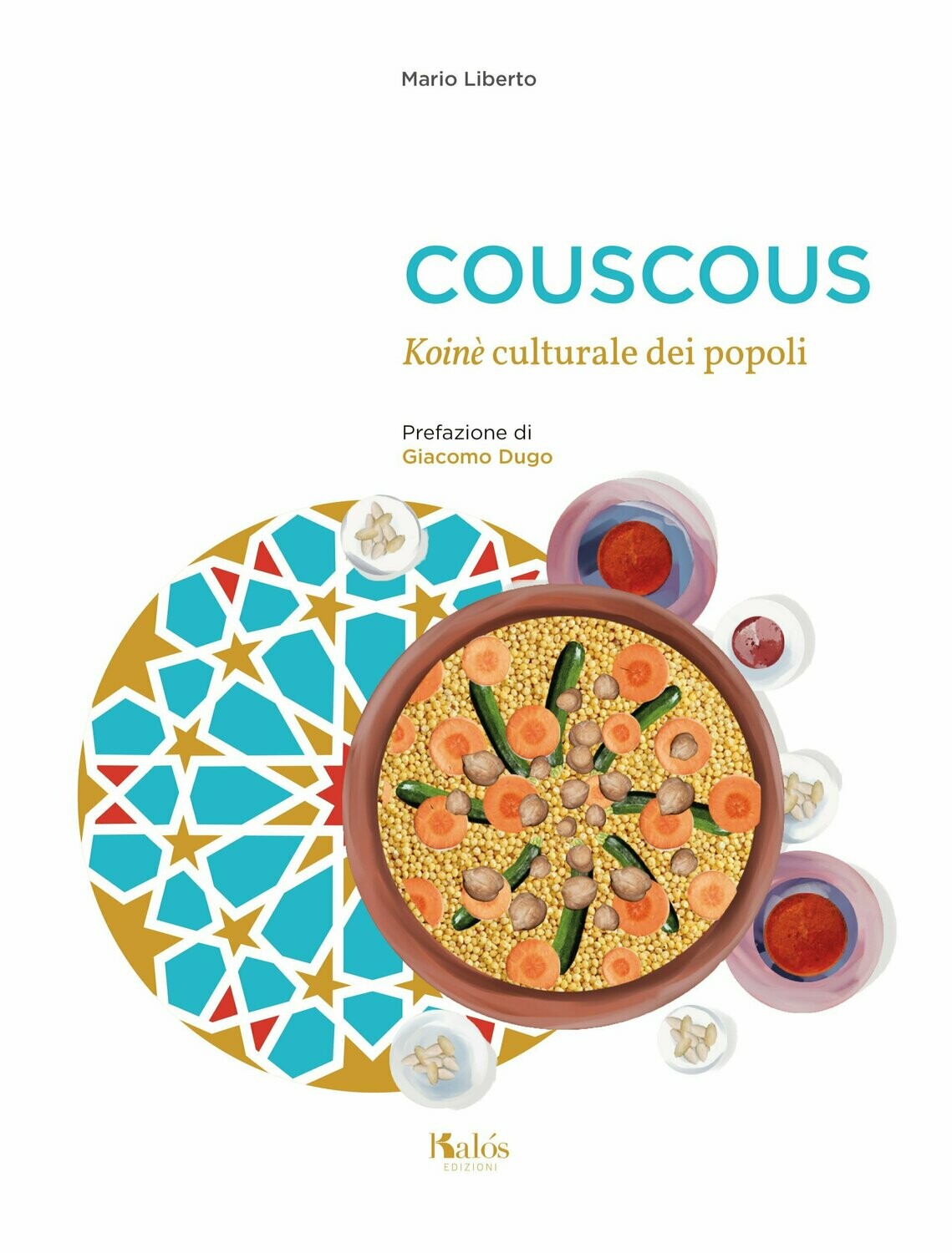 Couscous. Koinè culturale dei popoli