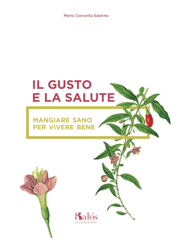 Il gusto e la salute