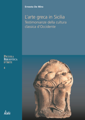 L’arte greca in Sicilia L’arte greca in Sicilia
