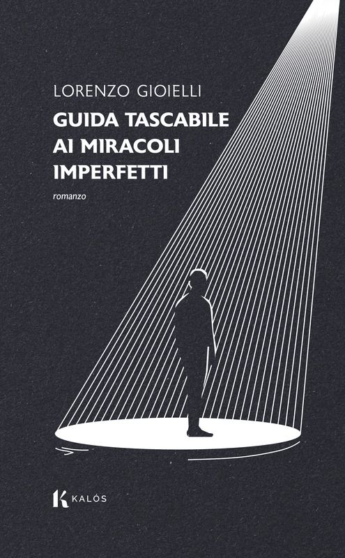 Guida tascabile ai miracoli imperfetti