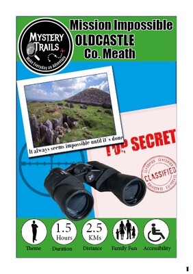 Oldcastle - Mission Impossible - County Meath