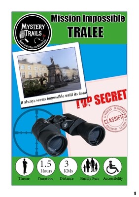 Tralee- Mission Impossible - Kerry