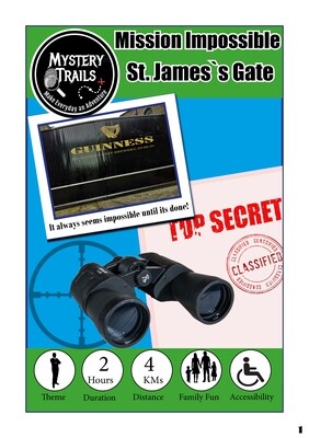 St. James`s Gate- Mission Impossible- Dublin City