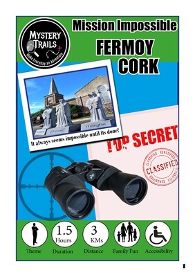 Fermoy- Mission Impossible - Cork