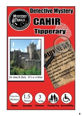 Cahir- Detective Mystery- Tipperary