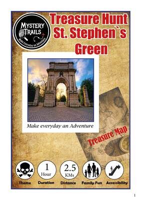 St. Stephen`s Green  - Treasure Hunt - Dublin City
