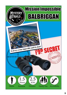 Balbriggan- Mission Impossible- Dublin