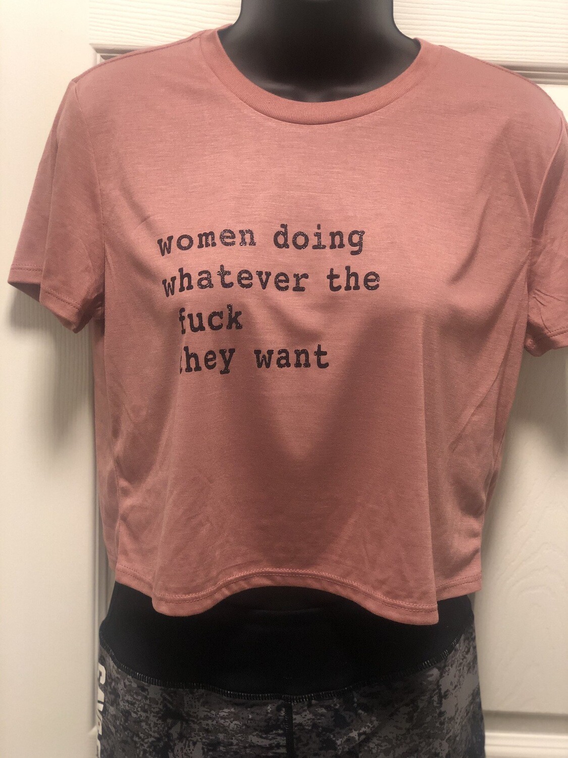 Women Doing Whatever Rose Cropped Tee