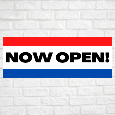 NOW OPEN!