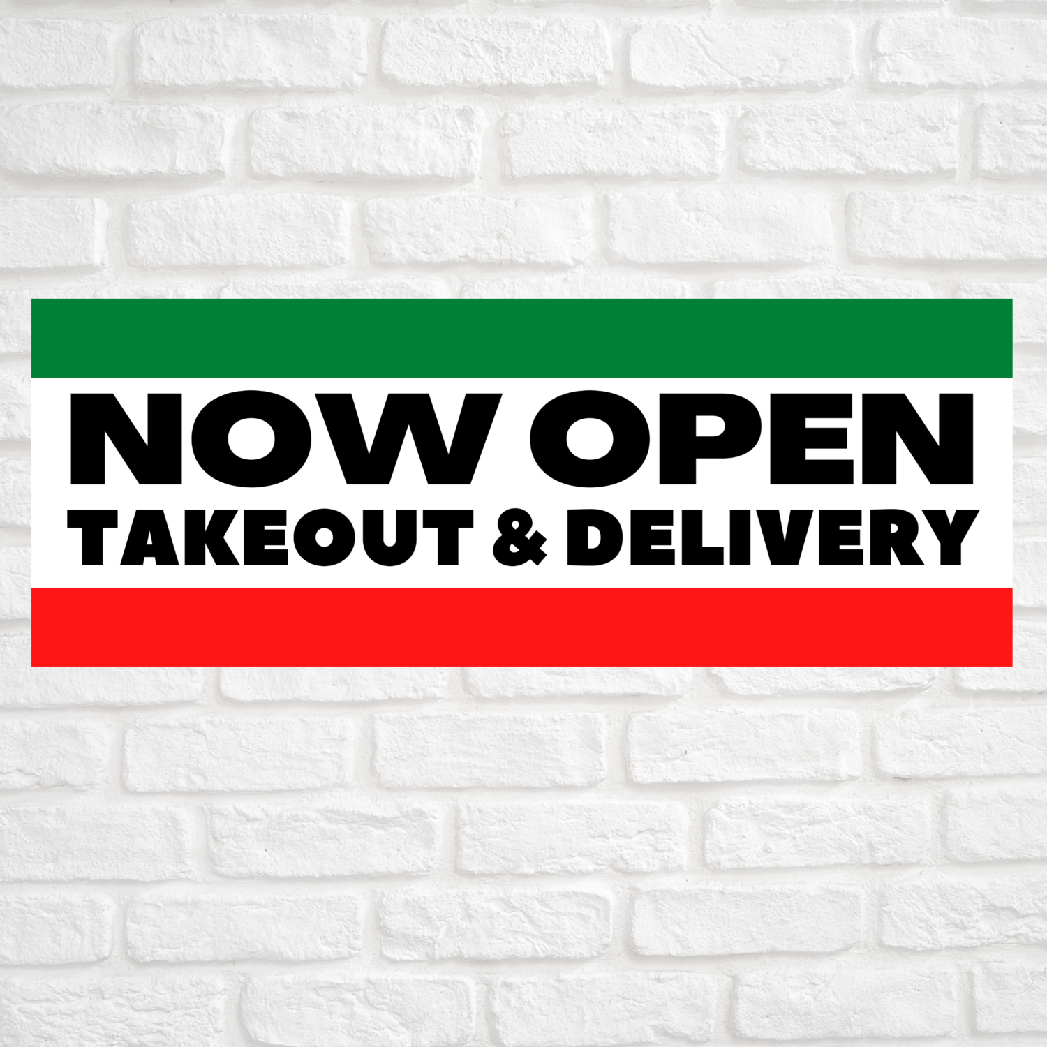 Now Open Takeout & Delivery Green/Red
