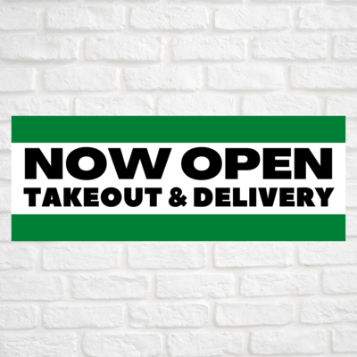 Now Open Takeout & Delivery Green/Green