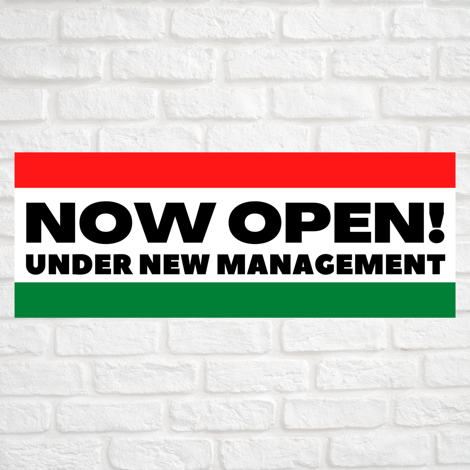 Now Open! Under New Management Red/Green, Size: 15&quot; x 36&quot;