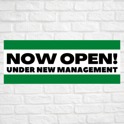 Now Open! Under New Management Green/Green