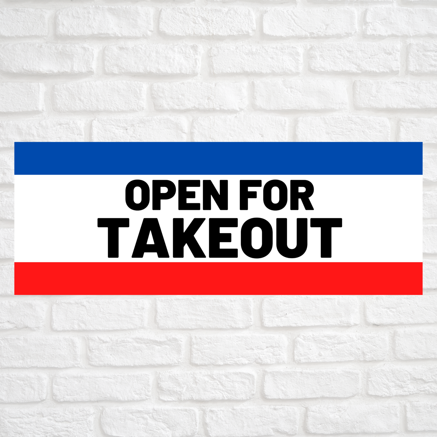 Open For Takeout Blue/Red